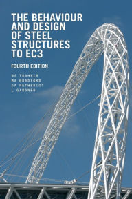 Title: The Behaviour and Design of Steel Structures to EC3 / Edition 4, Author: N.S. Trahair