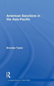 American Sanctions in the Asia-Pacific / Edition 1