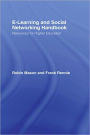 e-Learning and Social Networking Handbook: Resources for Higher Education / Edition 1