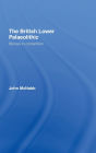 The British Lower Palaeolithic: Stones in Contention