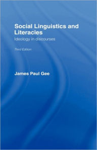 Social Linguistics And Literacies / Edition 3