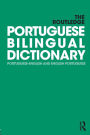 The Routledge Portuguese Bilingual Dictionary (Revised 2014 edition): Portuguese-English and English-Portuguese