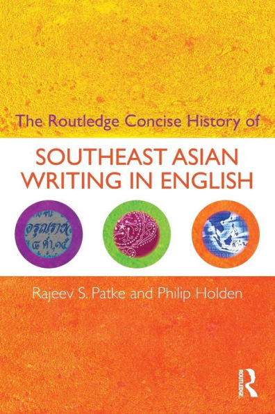 The Routledge Concise History of Southeast Asian Writing in English