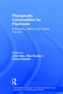 Therapeutic Communities for Psychosis: Philosophy, History and Clinical Practice / Edition 1