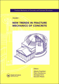 Title: New Trends in Fracture Mechanics of Concrete: Fracture Mechanics of Concrete and Concrete Structures, Volume 1 of the Proceedings of the 6th International Conference on Fracture Mechanics of Concrete and Concrete Structures, Catania, Italy, 17-22 June 200, Author: Alberto Carpinteri