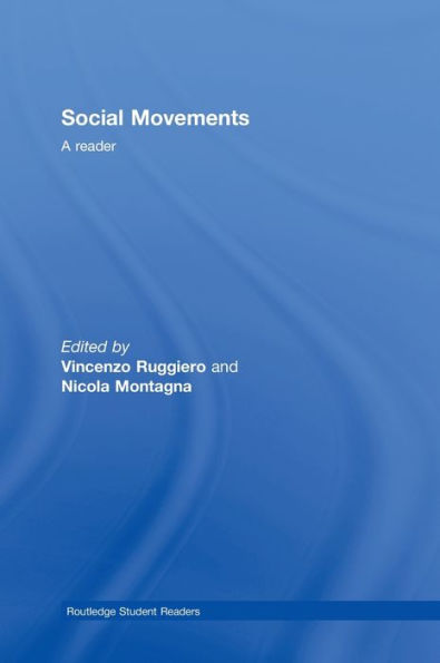 Social Movements: A Reader / Edition 1