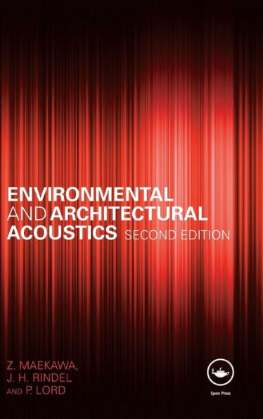 Environmental and Architectural Acoustics / Edition 2