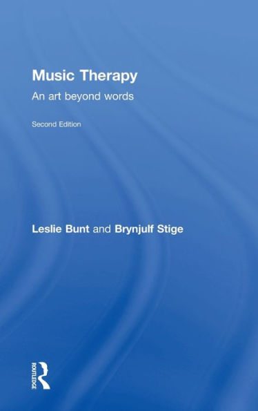 Music Therapy: An art beyond words / Edition 2