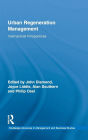 Urban Regeneration Management: International Perspectives