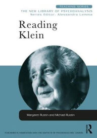 Title: Reading Klein / Edition 1, Author: Margaret Rustin