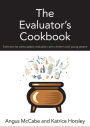 The Evaluator's Cookbook: Exercises for participatory evaluation with children and young people