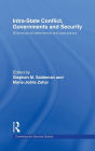 Intra-State Conflict, Governments and Security: Dilemmas of Deterrence and Assurance