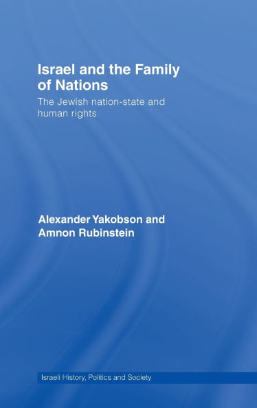 Israel and the Family of Nations: The Jewish Nation-State and Human Rights