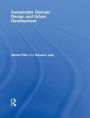 Sustainable Olympic Design and Urban Development / Edition 1