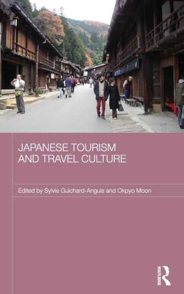 Japanese Tourism and Travel Culture / Edition 1