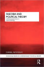 Fascism and Political Theory: Critical Perspectives on Fascist Ideology / Edition 1