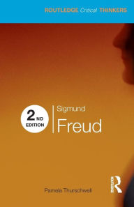 Title: Sigmund Freud / Edition 2, Author: Pamela Thurschwell