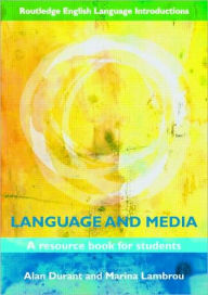 Language and Media: a resource book for students