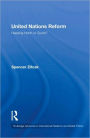 United Nations Reform: Heading North or South? / Edition 1