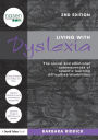 Living With Dyslexia: The social and emotional consequences of specific learning difficulties/disabilities