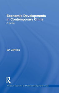 Economic Developments in Contemporary China: A Guide