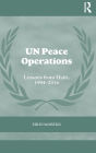 UN Peace Operations: Lessons from Haiti, 1994-2016 / Edition 1