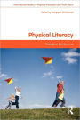 Physical Literacy: Throughout the Lifecourse