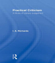 Title: Practical Criticism V 4, Author: I A Richards