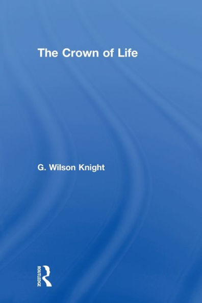 Crown Of Life - Wilson Knight