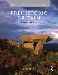 Prehistoric Britain / Edition 2