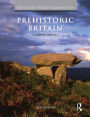 Prehistoric Britain / Edition 2