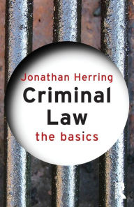 Criminal Law: The Basics / Edition 1