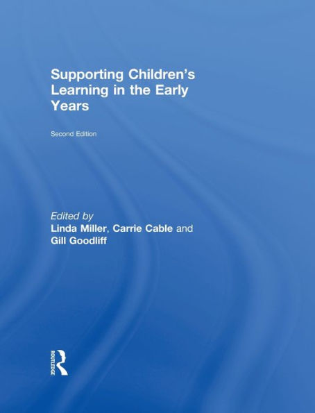 Supporting Children's Learning in the Early Years