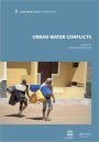 Urban Water Conflicts: UNESCO-IHP / Edition 1