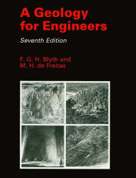 Title: A Geology for Engineers / Edition 7, Author: F.G.H. Blyth