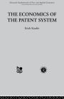 The Economics of the Patent System