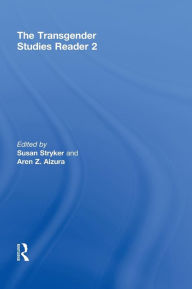 Title: The Transgender Studies Reader 2, Author: Susan Stryker