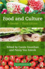Food and Culture: A Reader / Edition 3