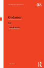 Gadamer for Architects