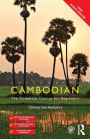 Colloquial Cambodian: The Complete Course for Beginners (New Edition) / Edition 2