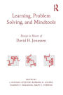 Learning, Problem Solving, and Mindtools: Essays in Honor of David H. Jonassen / Edition 1