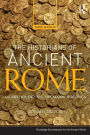 The Historians of Ancient Rome: An Anthology of the Major Writings