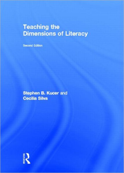 Teaching the Dimensions of Literacy / Edition 2