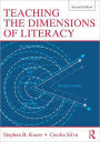 Teaching the Dimensions of Literacy / Edition 2