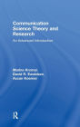 Communication Science Theory and Research: An Advanced Introduction