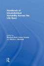 Handbook of Intraindividual Variability Across the Life Span / Edition 1