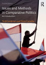 Issues and Methods in Comparative Politics: An Introduction / Edition 4