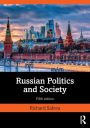 Russian Politics and Society / Edition 5