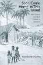 Soon Come Home to This Island: West Indians in British Children's Literature