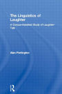 The Linguistics of Laughter: A Corpus-Assisted Study of Laughter-Talk